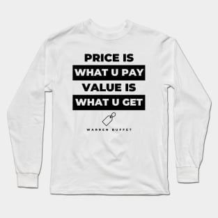 Value is What U Get (light) Long Sleeve T-Shirt